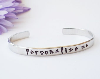 Personal Phrase Cuff - Custom Bracelet Cuff - Personalized Bracelet - Religious Cuff - Gift for Mom - Aluminum Cuff - Custom Bracelet