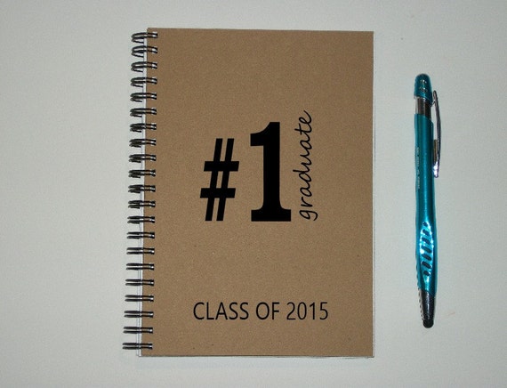 Graduate Notebook 1 Graduate Class of 2015 by TreasuresDelightsEtc