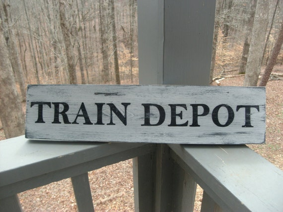 Train Depot Sign Railroad Sign Train by SimpleRusticCharm