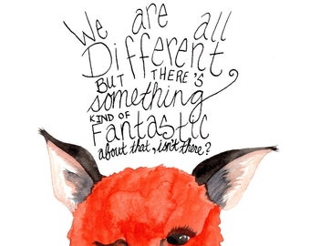 Something Fantastic (Inspired by The Fantastic Mr. Fox) - 8x10 Print