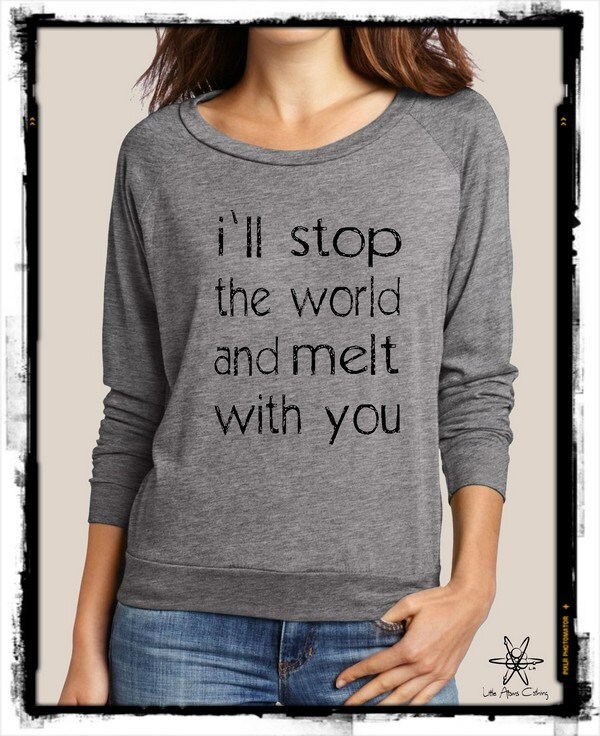 CLEARANCE I'll stop the world and melt with you Slouchy CLEARANCE I'll stop the world and melt with you Slouchy