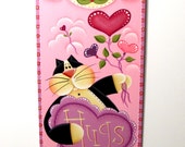 Kitty with Hugs Heart Sign, Handpainted Banner,  Wall Art