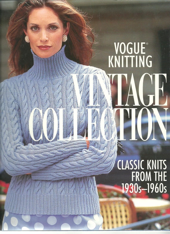 Vogue Knitting Vintage Collection Classic Knits from the 1930s
