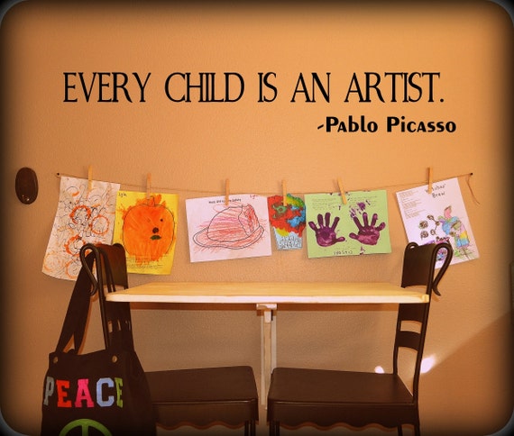 Vinyl wall decal Every child is an artist Pablo by vinylmagic