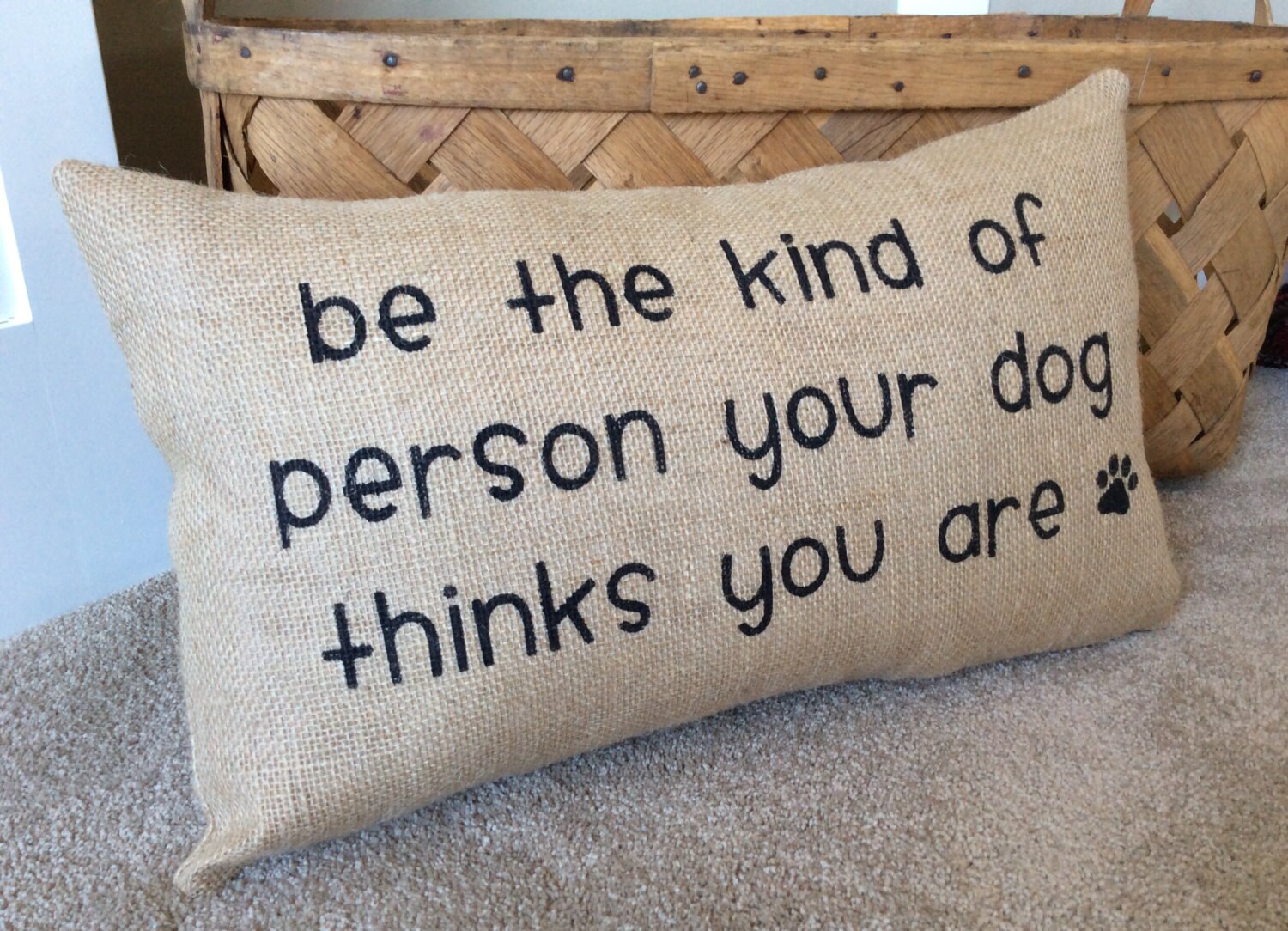 Burlap pillows Gift for Dog Lover Funny Dog Saying Dog