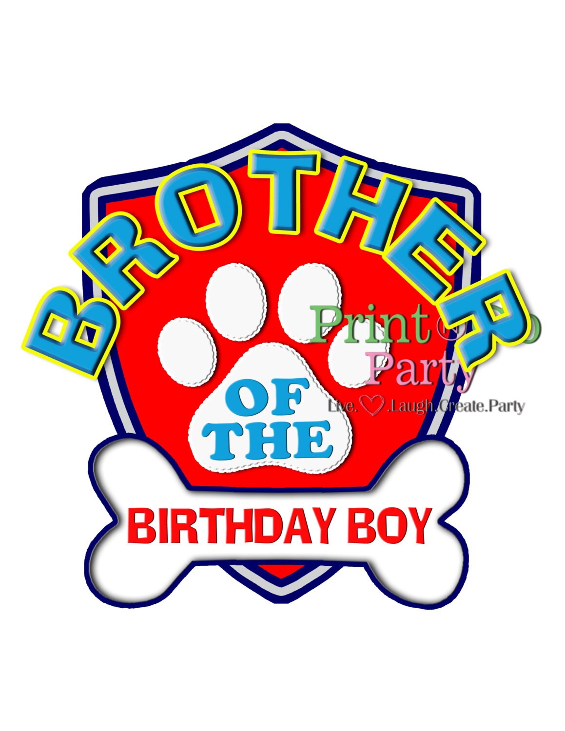Puppy Patrol With Paw Brother Printable Iron On By Printandgoparty Paw Patrol Birthday Shirt Template