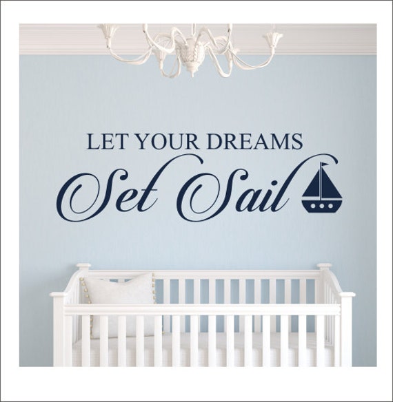 let-your-dreams-set-sail-wall-decal-vinyl-by-customvinylbybridge