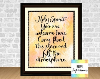 Holy Spirit You Are Welcome Here, Printable Christian Wall Art, Printable Wall Decor, DIY INSTANT DOWNLOAD