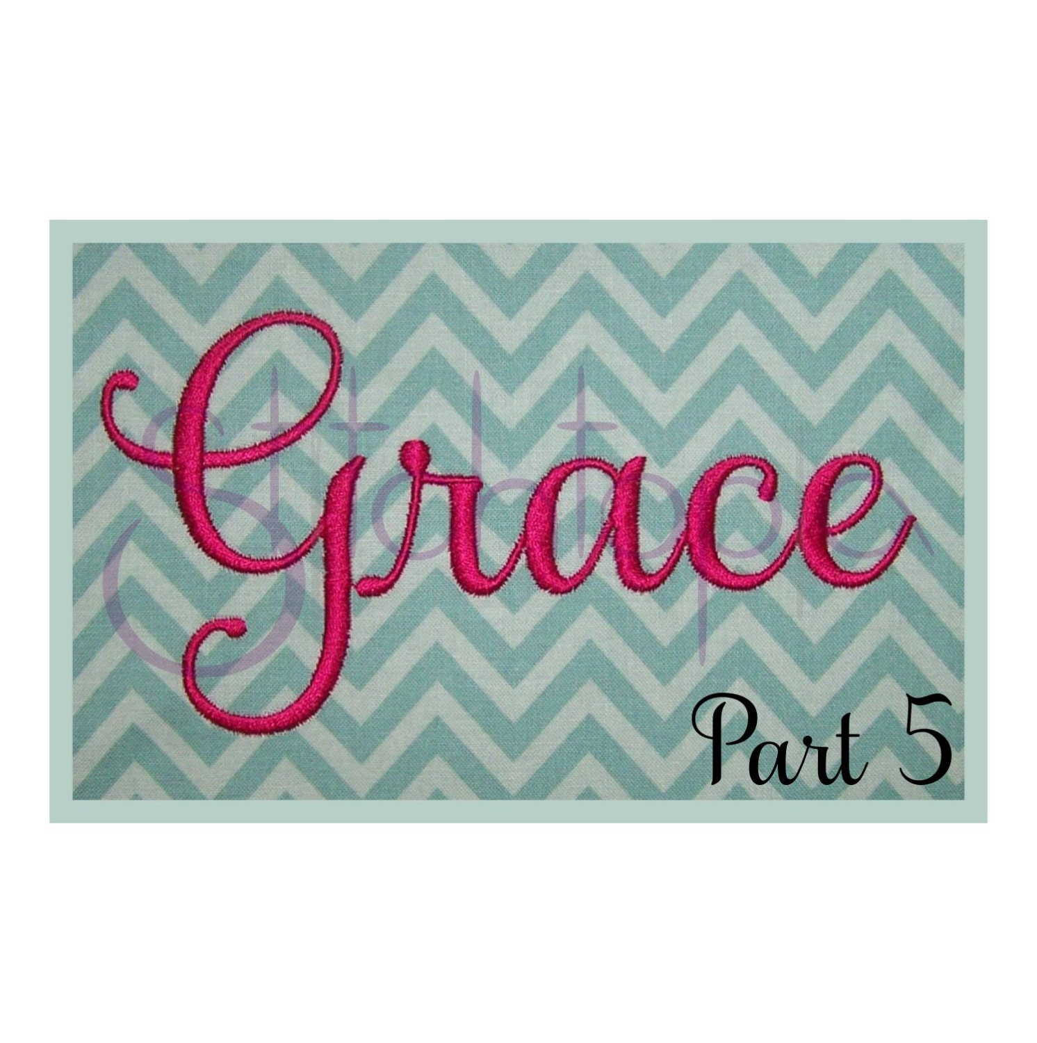 Grace Embroidery Font 5 2 3 4 11