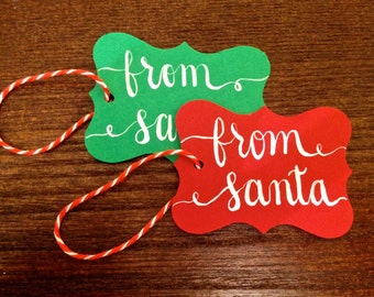 Modern Calligraphy Holiday Gift Tag // “From Santa” // 1.75 x 3-inch Handwritten, Red or Green Tag