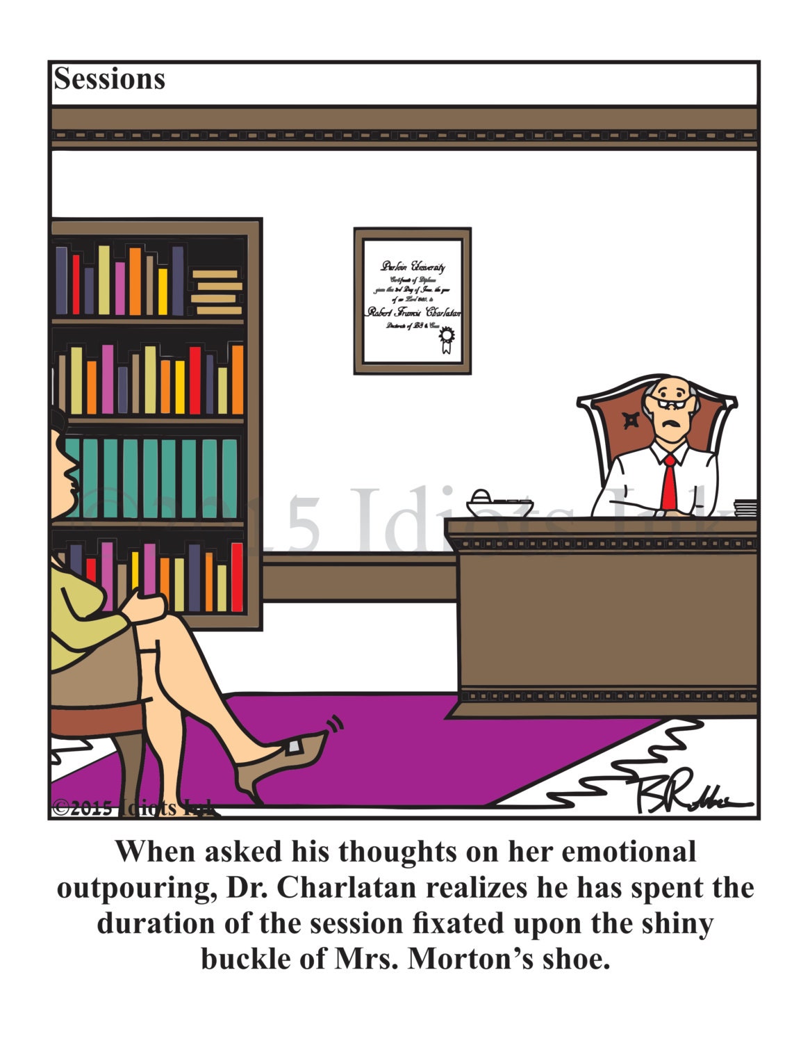 Psychology Humor Therapy Humor Counseling Humor by IdiotsInk