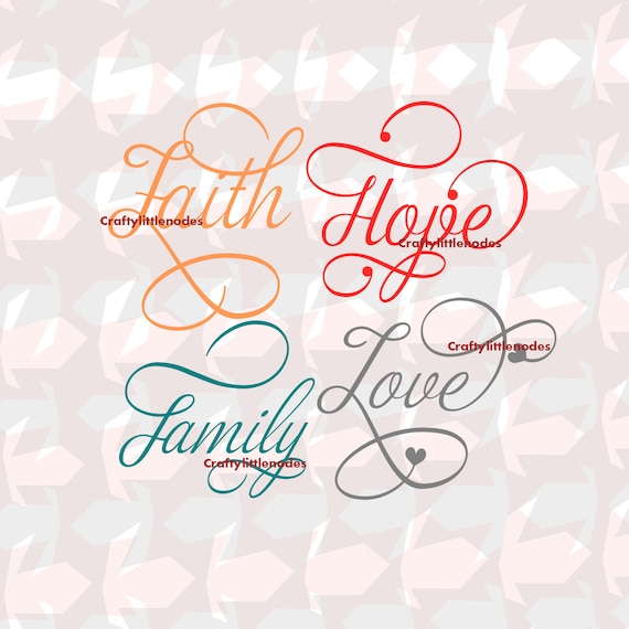 Download Love Faith Hope Family Script Words SVG STUDIO Ai Eps Scalable