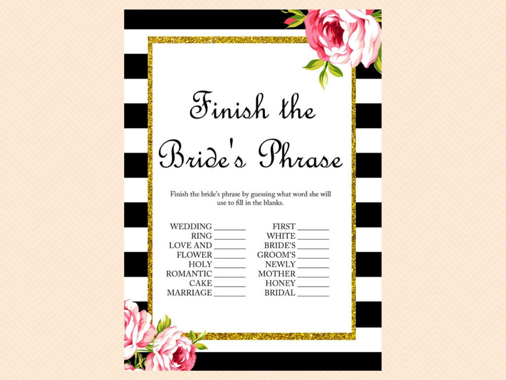 Finish the bride's phrase finish the phrase Black White