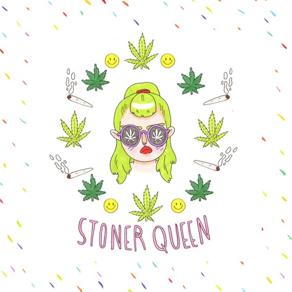 stoner queen Print