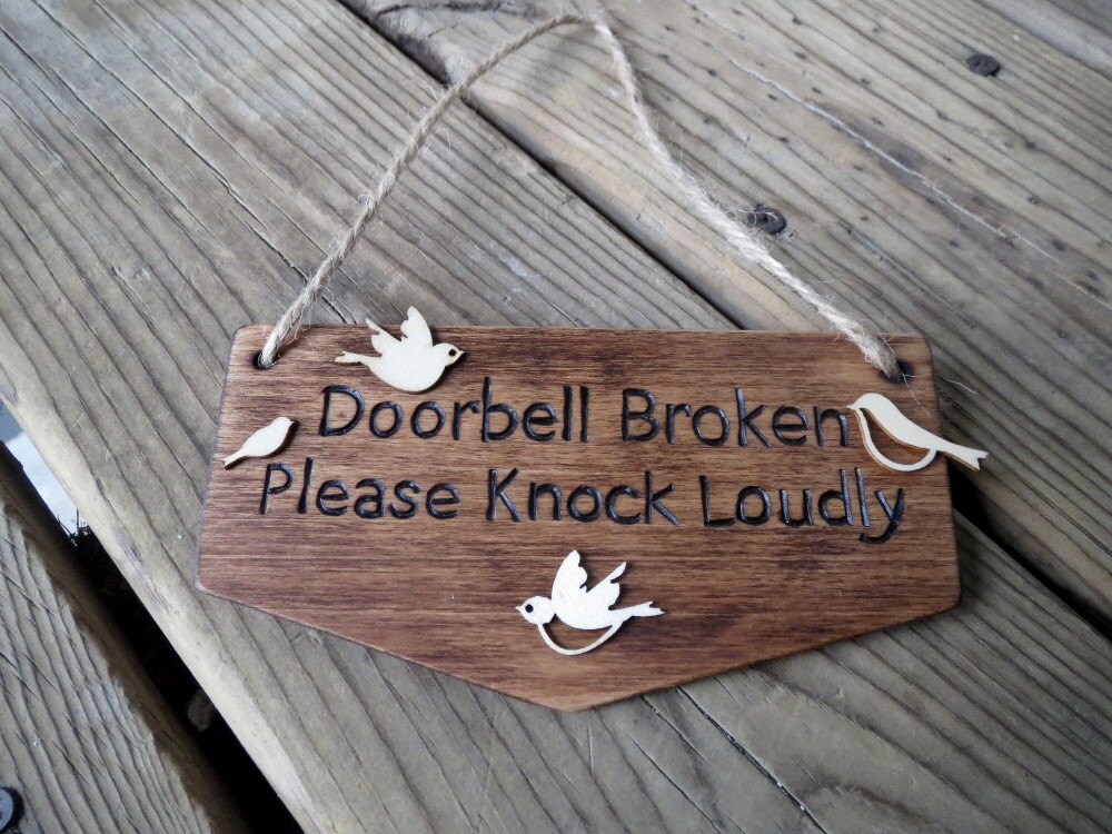 Doorbell Broken Knock Sign Sign Please Knock