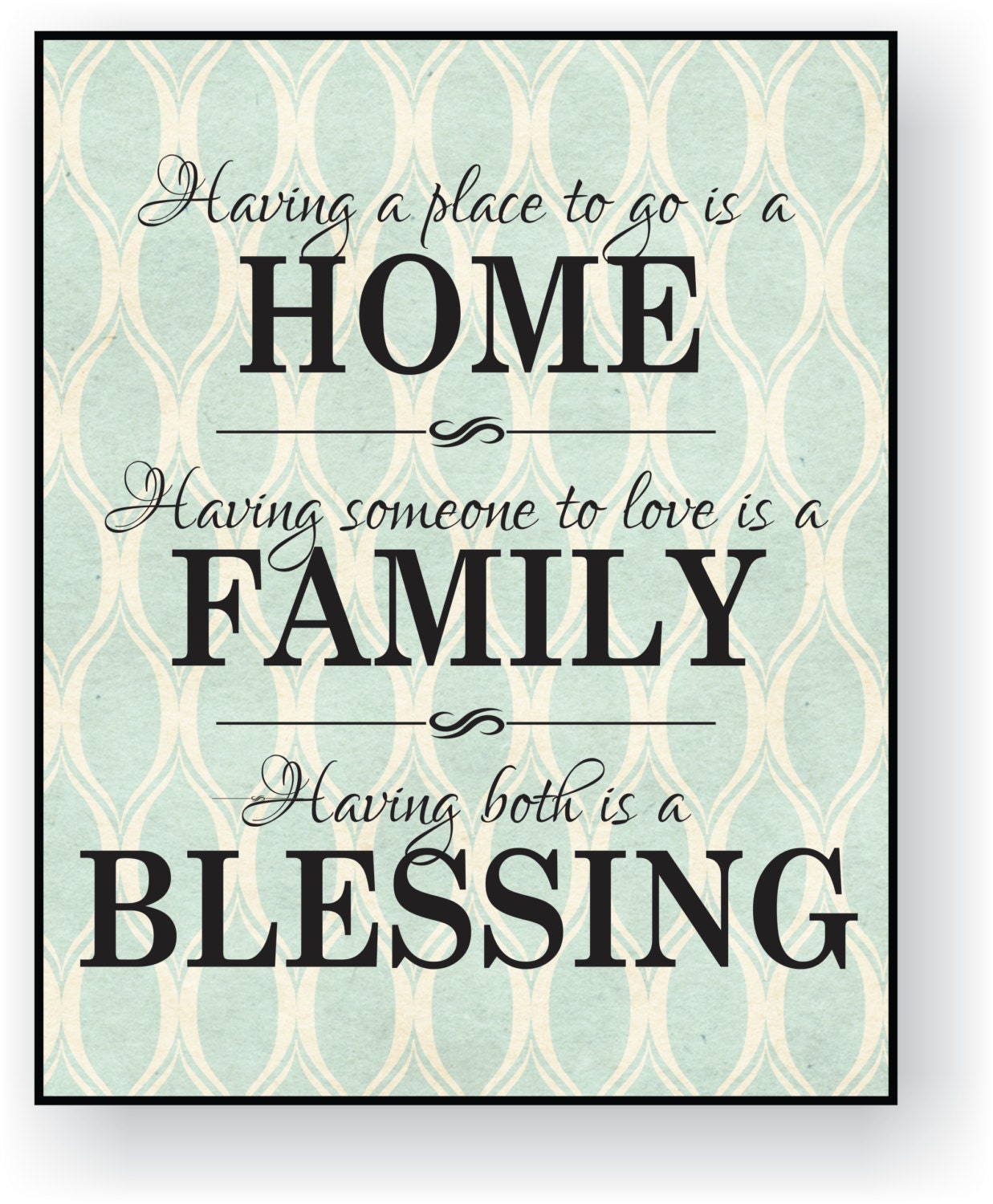 Home Family Blessing Printed Wood Sign 12x15 Having somewhere