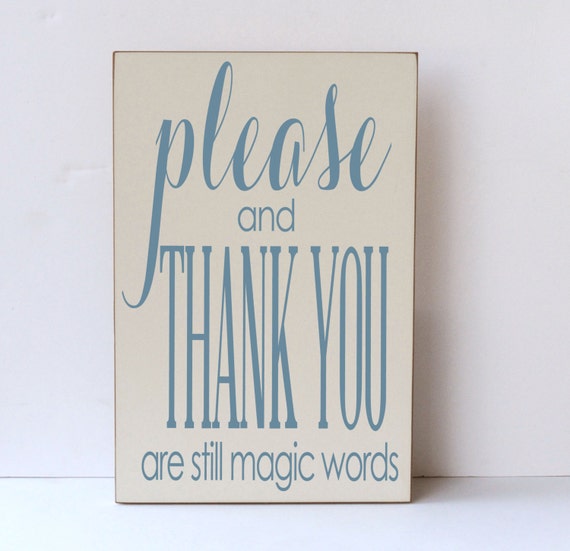 Wood Sign Please and Thank You Sign for Playroom Playroom