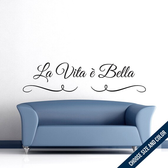 La Vita e Bella Wall Decal Vinyl Sticker Free Shipping