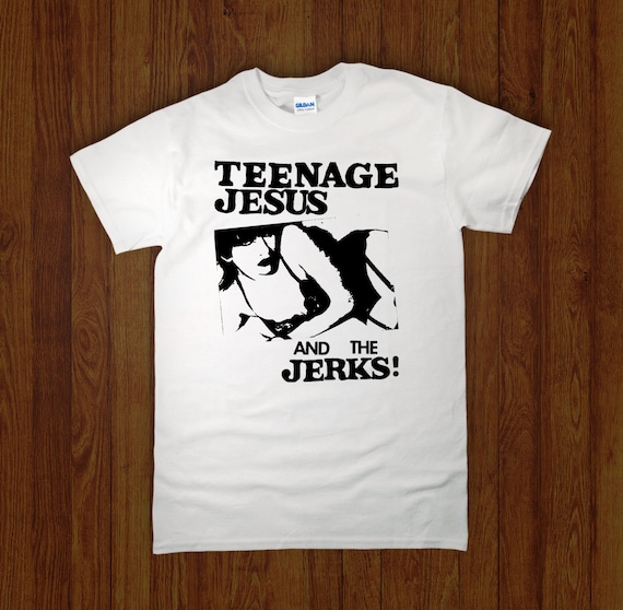 teenage jesus and the jerks t shirt