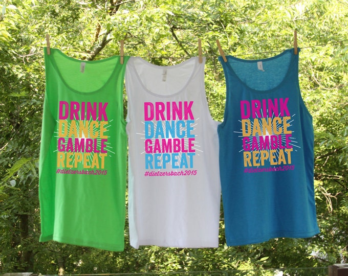 Bachelorette Beach Tanks Drink Dance Gamble Repeat Sets- Personalized Bachelorette Beach Tanks