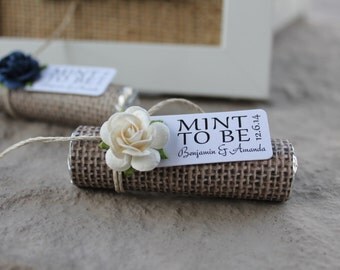 Wedding favors - Set of 100 mint rolls - "Mint to be" favors with personalized tag - burlap, ivory, white, cream, rose, rustic, shabby chic