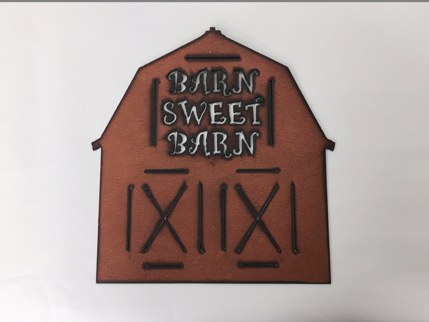 BARN SWEET BARN shaped Sign made of Rusty by TheRusticBarnAZ