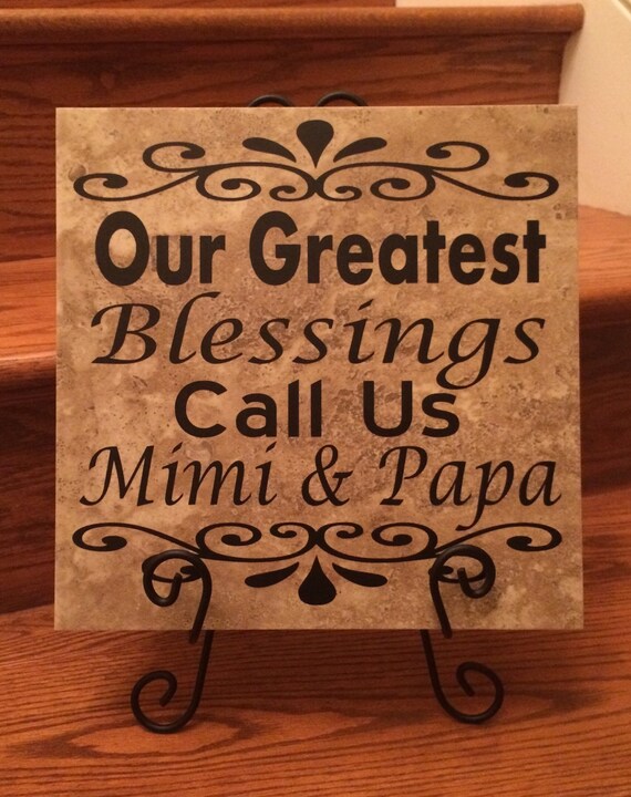 12x 12 large tile Our greatest blessings call us