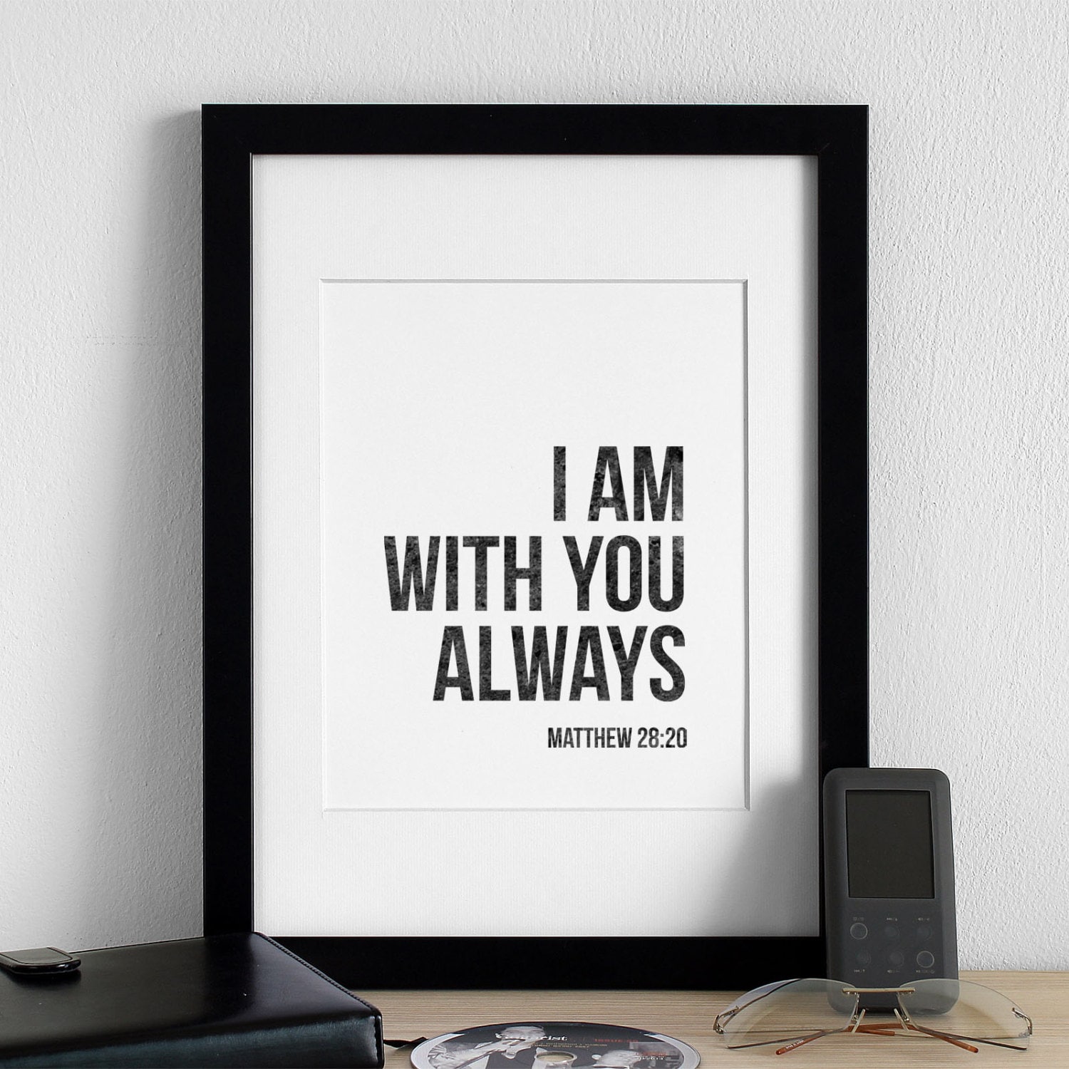 i am always with you bible verse