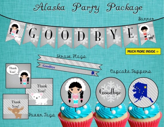 Alaska Themed Goodbye Party Package Instant Download