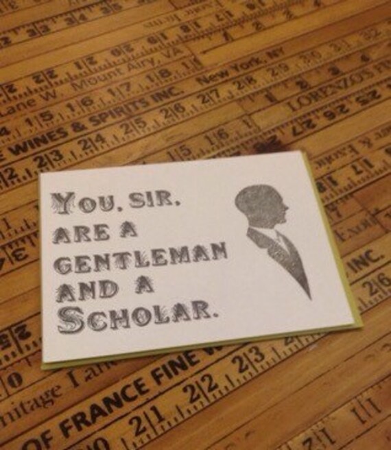 A Gentleman and a Scholar 4x5 Folded Card w by SincerelyLowry