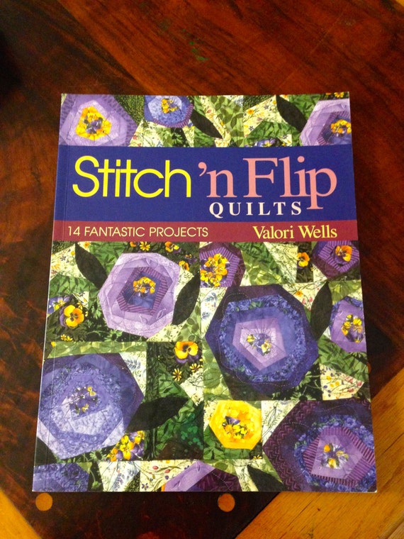 Items similar to Stitch 'n Flip Quilts 14 Fantastic Projects by
