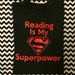 reading is my superpower shirt