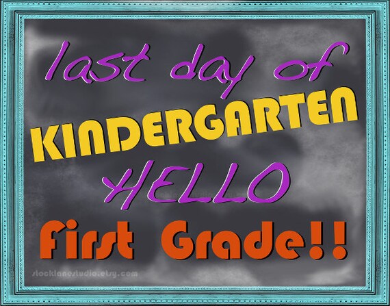 Free Free 84 Svg Goodbye Kindergarten Hello First Grade SVG PNG EPS DXF File