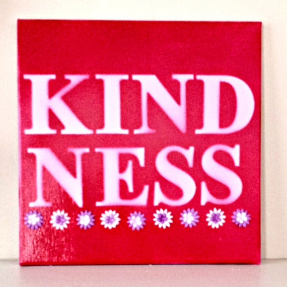Kindness Sign Pink Sign Home Decor Kindness Home Decor