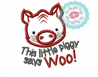 This Little Piggy Says Woo Razorback Mascot Machine Embroidery Applique Design