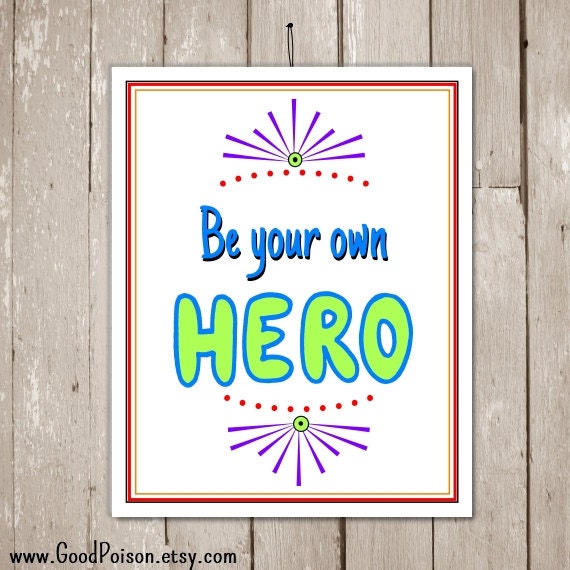 hero quotes for kids