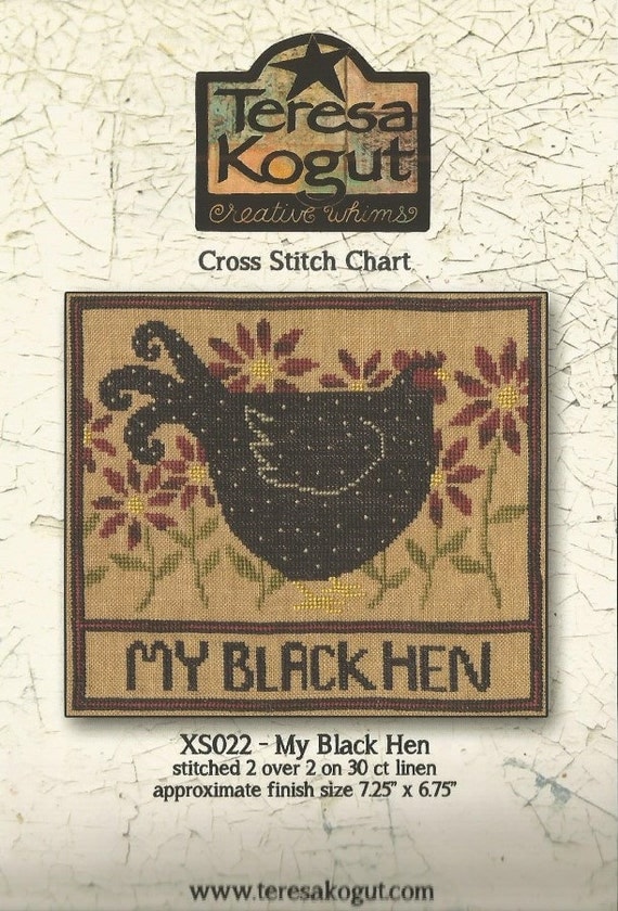 TERESA KOGUT My Black Hen Primitive Counted