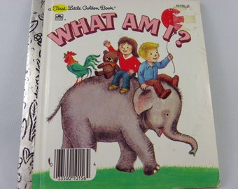 Vintage 1981 Little Golden Book WHAT AM I? Hardcover Book