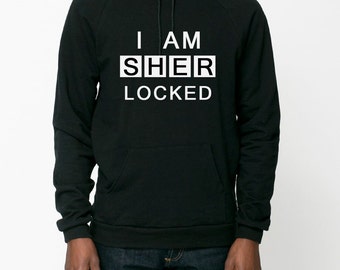Sherlock Hoodie - Black Unisex - I Am Sherlocked - with sweatshirt hood pocket