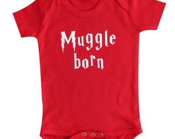 Muggle Born - Harry Potter Baby Clothing, Funny Baby Clothing, Baby Clothes, Baby Bodysuit, Baby Boy, Baby Girl, Funny Baby Clothes #64