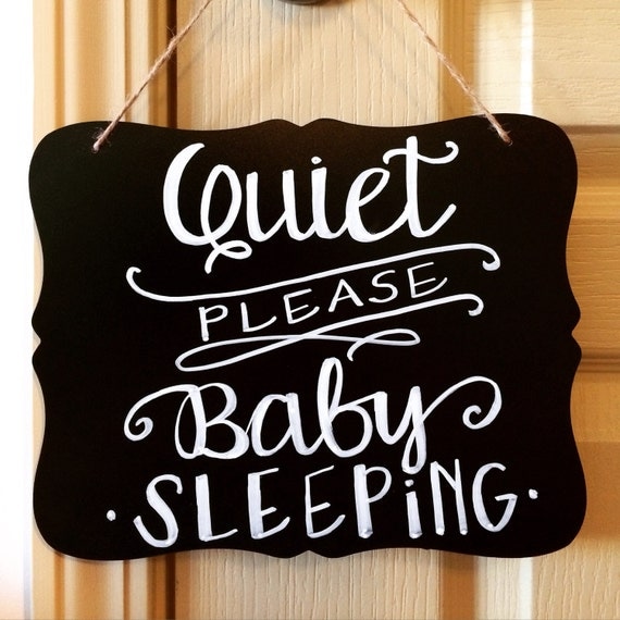 Nursery Chalkboard. Quiet Sign. Quiet please baby sleeping