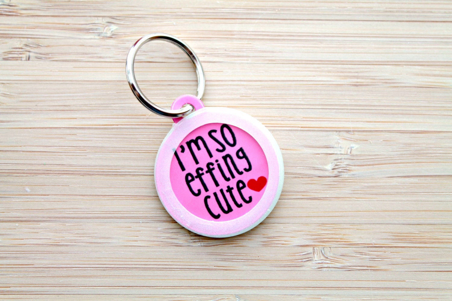 Cute Pet ID Tag I'm So Effing Cute Dog Tags for Dogs by BadTags