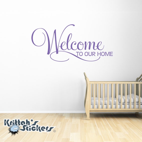 To Our Home Vinyl Wall Decal Quote L128