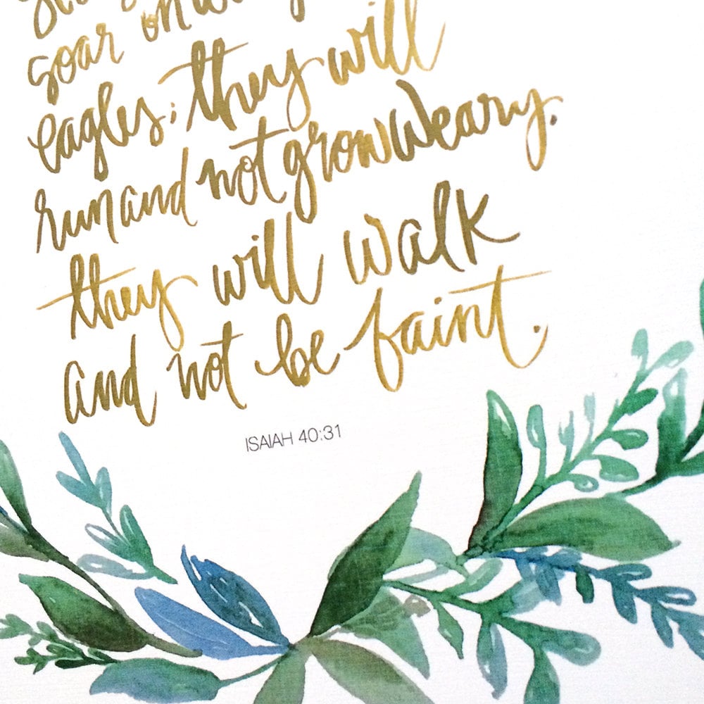 Isaiah 40:31 Hand Lettered Art Print