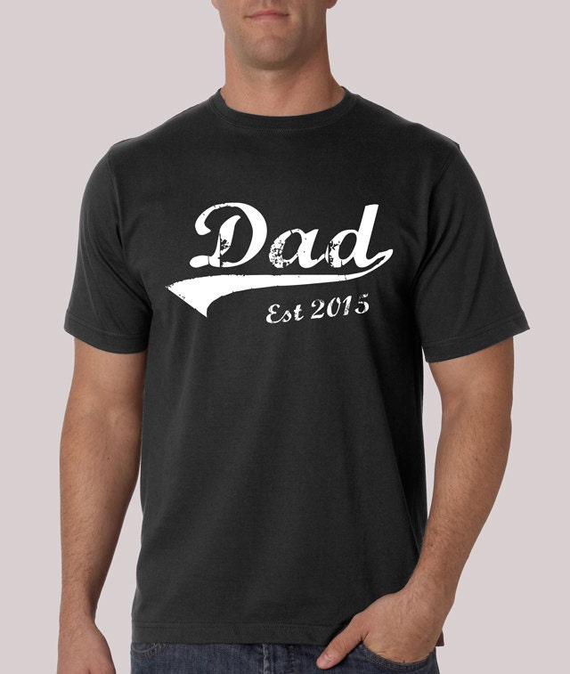 Dad Est Since Shirt 2015 Personalized Year Birthday by JimmyTees