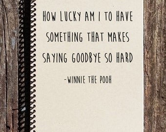 Goodbye Gift - Winnie the Pooh Notebook - Winnie the Pooh Saying Goodbye - Going Away Present - Moving Away Gift - Saying Goodbye