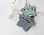 SALE, Clay Star Ornaments, set of 3,  Hope, Love, Wish