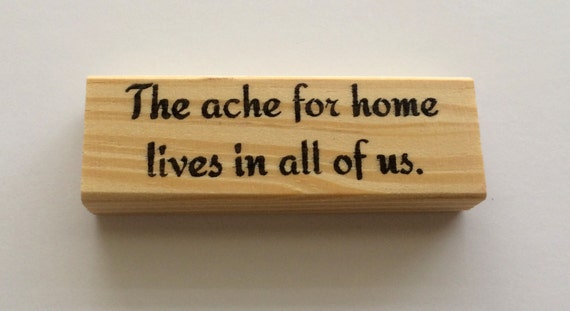 Rubber Stamp - The Ache For Home Lives In All Of Us - Homesick Family Hometown Quote Sentiment - Altered Attic - 00372 - Mounted