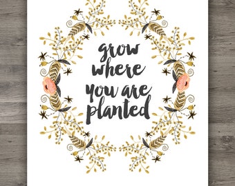 planted grow quote