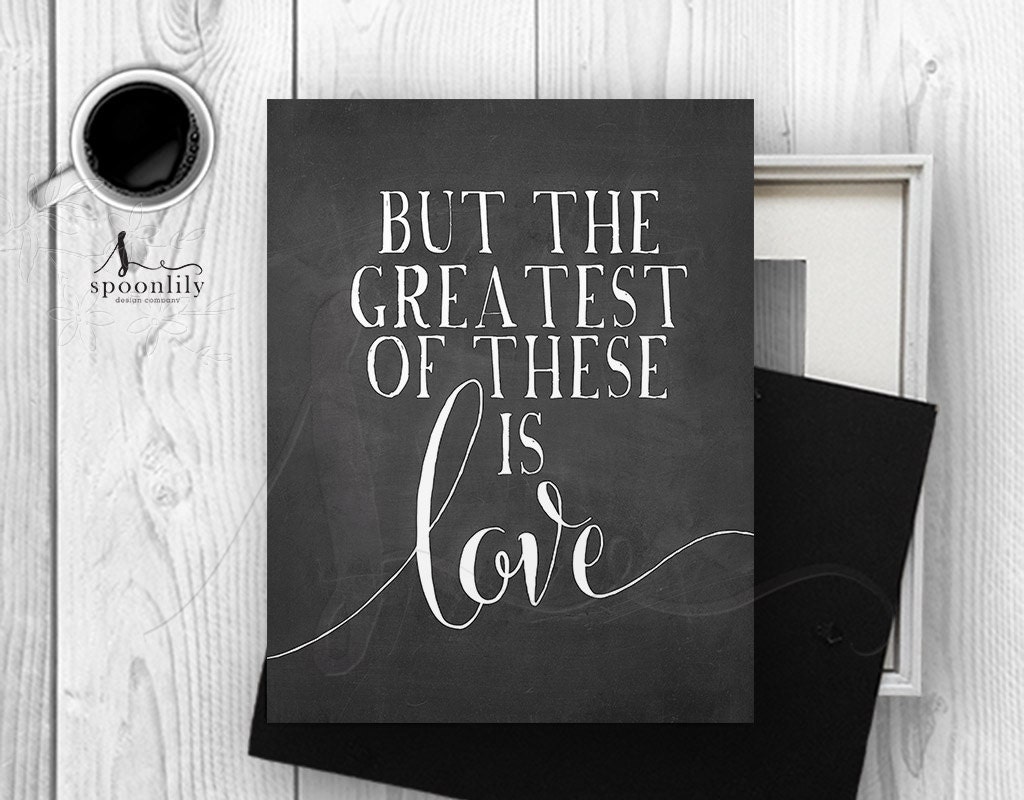 Chalkboard Scripture Poster Bible Verse Art Print Bible Typography Quote But the Greatest of these is Love Scripture Home Decor Poster